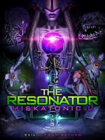 Watch The Resonator: Miskatonic U Primewire