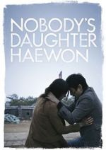 Watch Nobody\'s Daughter Haewon Primewire