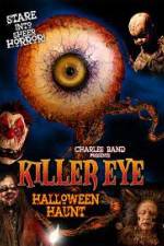 Watch Killer Eye Halloween Haunt Primewire