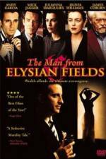 Watch The Man from Elysian Fields Primewire