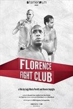 Watch Florence Fight Club Primewire