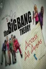 Watch The Big Bang Theory Access All Areas Primewire