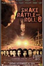 Watch Shake Rattle and Roll 8 Primewire