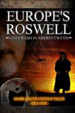 Watch Europe's Roswell: UFO Crash at Aberystwyth Primewire