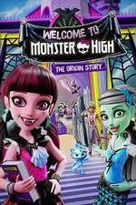 Watch Monster High: Welcome to Monster High Primewire