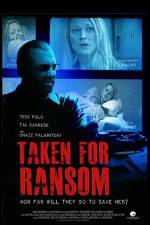 Watch Taken for Ransom Primewire