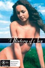 Watch A History of Sex Primewire