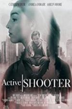Watch Active Shooter Primewire