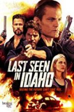 Watch Last Seen in Idaho Primewire