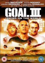 Watch Goal! III Primewire