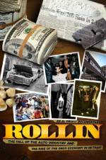 Watch Rollin The Decline of the Auto Industry and Rise of the Drug Economy in Detroit Primewire