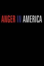 Watch Anger in America Primewire
