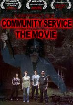Watch Community Service the Movie Primewire
