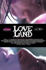 Watch Love Land Primewire