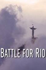 Watch Battle for Rio Primewire