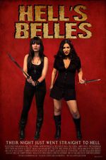 Watch Hell\'s Belles (Short 2012) Primewire