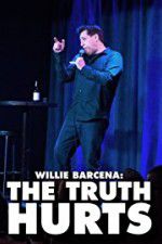 Watch Willie Barcena The Truth Hurts Primewire