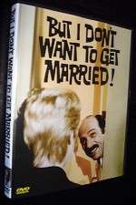 Watch But I Dont Want to Get Married Primewire