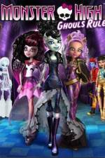 Watch Monster High Ghouls Rule Primewire