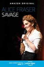 Watch Alice Fraser: Savage Primewire