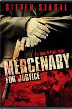 Watch Mercenary for Justice Primewire