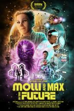 Watch Molli and Max in the Future Primewire