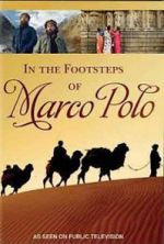 Watch In the Footsteps of Marco Polo Primewire