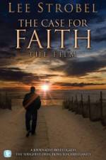 Watch The Case for Faith Primewire
