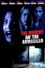 Watch Mummy an' the Armadillo Primewire