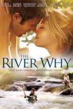 Watch The River Why Primewire