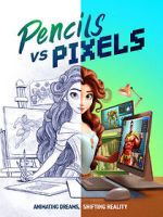 Watch Pencils vs Pixels Primewire