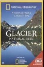 Watch National Geographic Glacier National Park Primewire