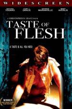 Watch Taste of Flesh Primewire