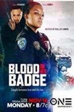 Watch Blood on Her Badge Primewire