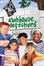 Watch Clubhouse Detectives Primewire