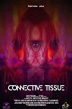 Watch Connective Tissue Primewire