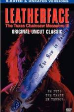 Watch Leatherface: Texas Chainsaw Massacre III Primewire