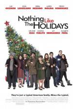 Watch Nothing Like the Holidays Primewire