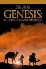 Watch Genesis: The Creation and the Flood Primewire