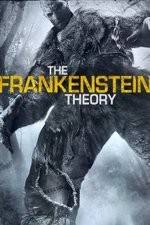 Watch The Frankenstein Theory Primewire
