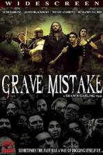 Watch Grave Mistake Primewire