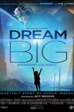 Watch Dream Big: Engineering Our World Primewire