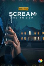 Watch Scream: The True Story Primewire