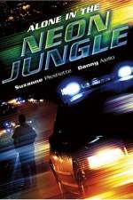 Watch Alone in the Neon Jungle Primewire
