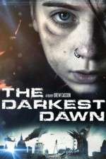 Watch The Darkest Dawn Primewire