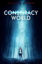 Watch Conspiracy World Primewire