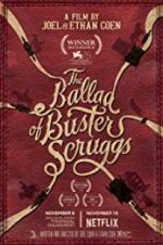 Watch The Ballad of Buster Scruggs Primewire