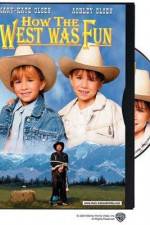 Watch How the West Was Fun Primewire