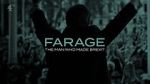 Watch Farage: The Man Who Made Brexit Primewire