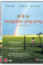 Watch Mongolian Ping Pong Primewire